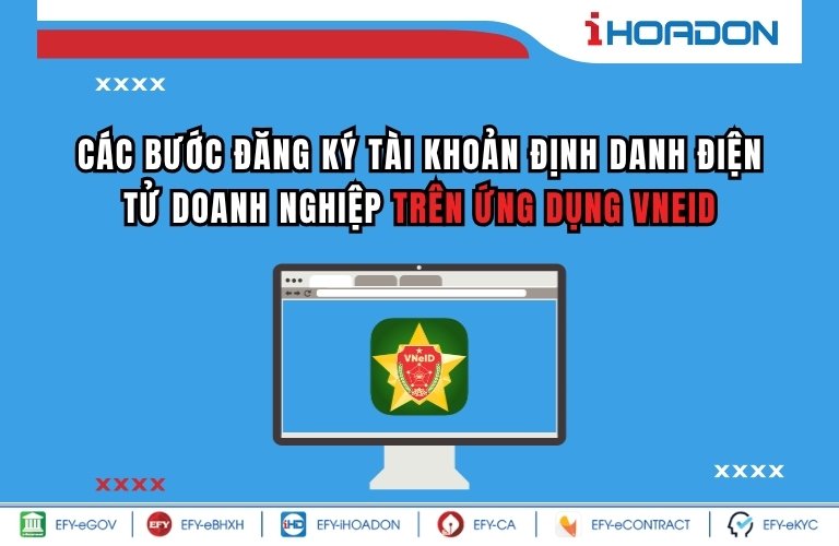 định danh điện tử để đăng nhập thuế điện tử từ 1-7 