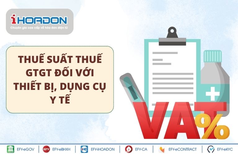 Thuế suất thuế GTGT đối với thiết bị, dụng cụ y tế