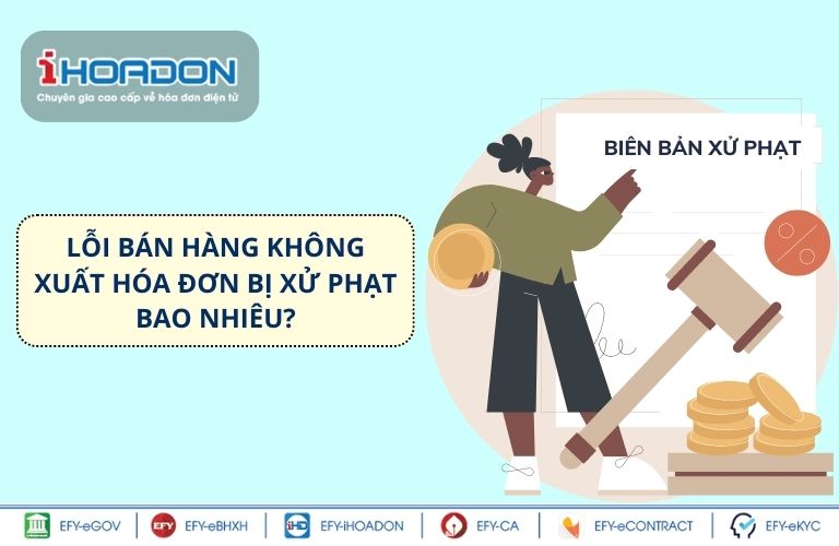 Người bán không xuất hóa đơn bị xử phạt bao nhiêu