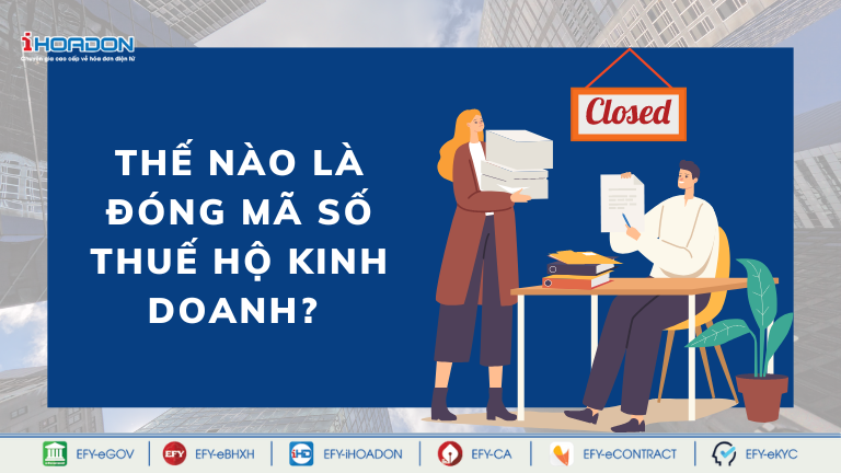 Thủ tục đóng mã số thuế hộ kinh doanh