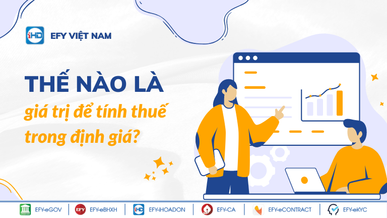 giá trị để tính thuế trong định giá