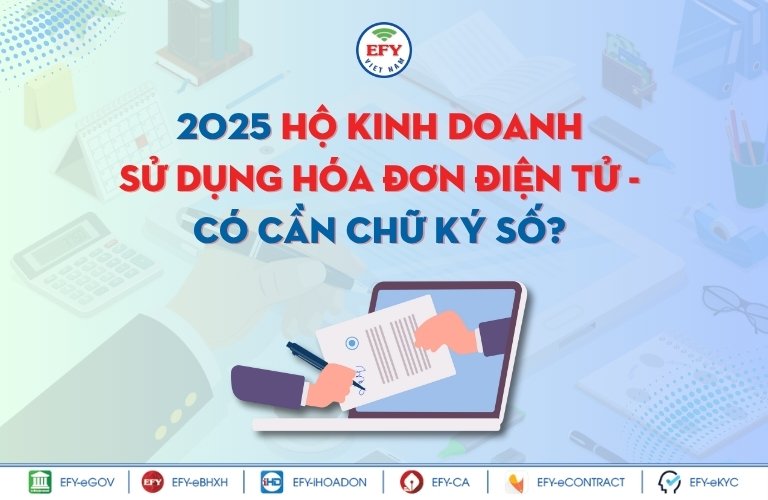 hộ kinh doanh 2025 có cần chữ ký số