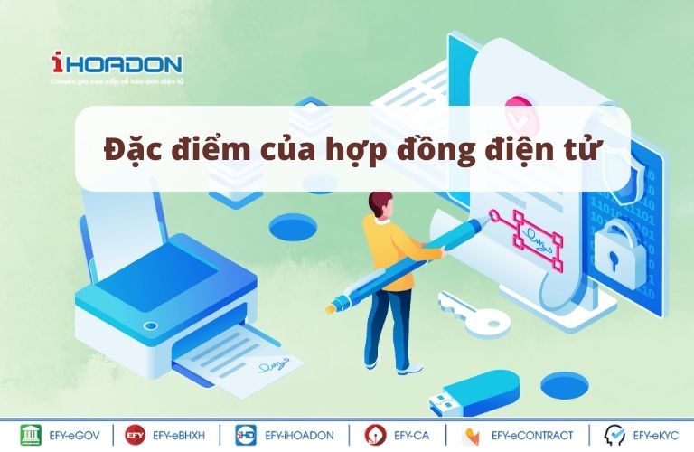 Đặc điểm của hợp đồng điện tử