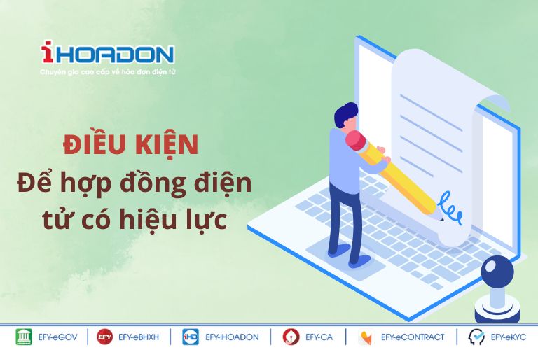 Điều kiện để hợp đồng điện tử có hiệu lực