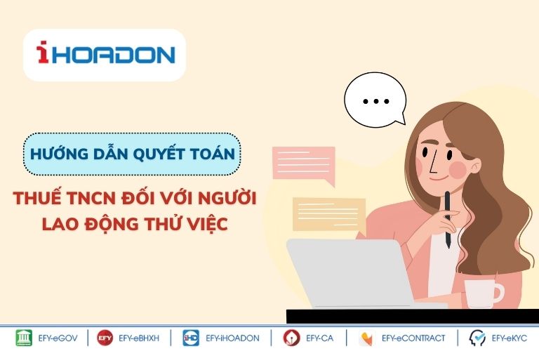 huong-dan-quyet-toan-thue-tncn-cho-nhan-vien-thu-viec