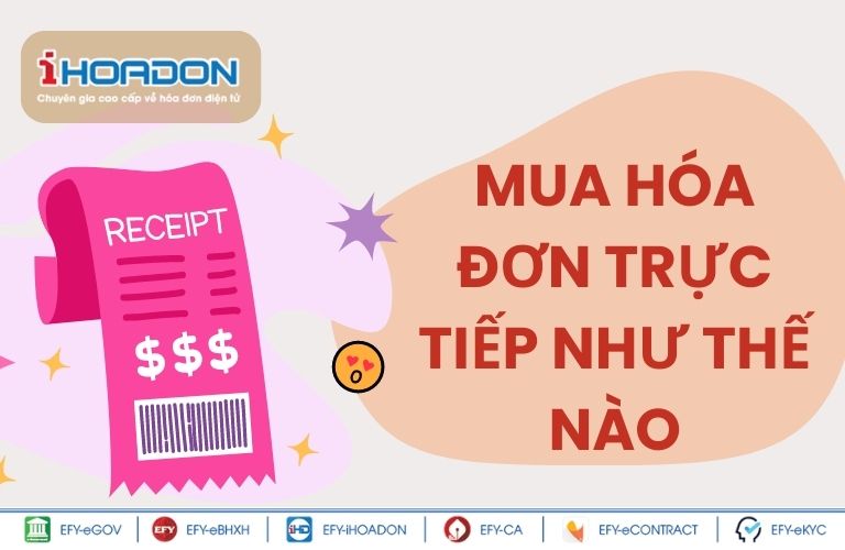 mua-hoa-don-truc-tiep-nhu-the-nao