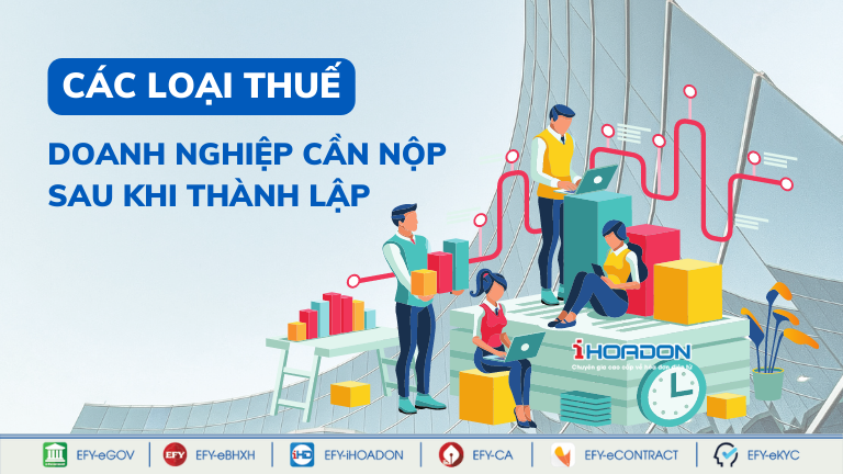 nghĩa vụ thuế sau khi thành lập doanh nghiệp