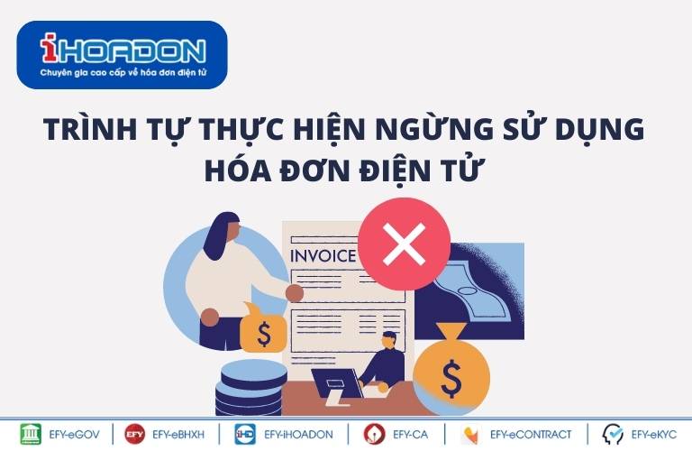  Trình tự thực hiện ngừng sử dụng hóa đơn điện tử