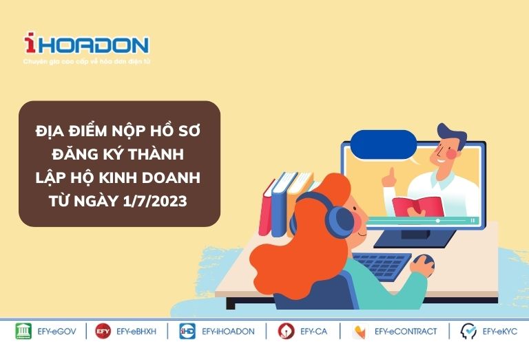 Địa điểm nộp hồ sơ đăng ký thành lập hộ kinh doanh từ ngày 1/7/2023