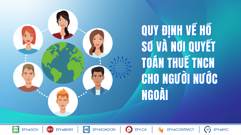 quyết toán thuế TNCN cho người nước ngoài