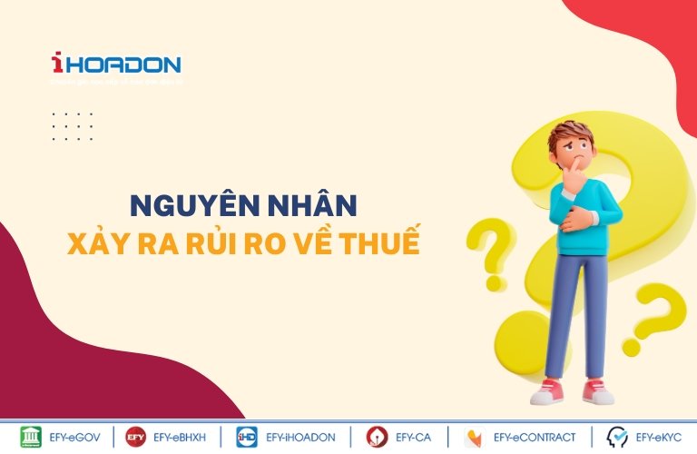 nguyên nhân xảy ra rủi ro về thuế