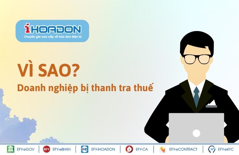 vì sao doanh nghiệp bị thanh tra thuế