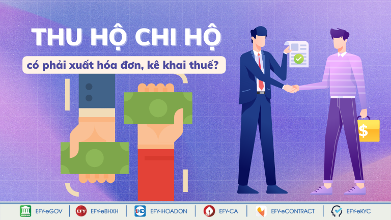  thu hộ chi hộ có phải xuất hóa đơn