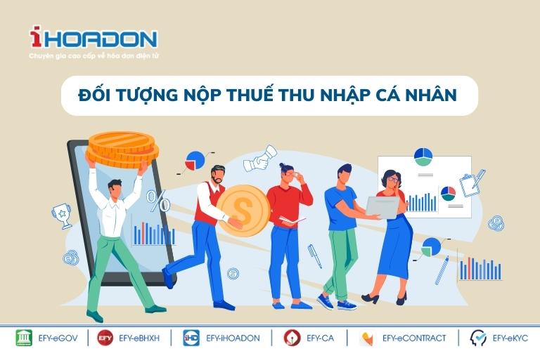 Đối tượng nộp thuế thu nhập cá nhân (TNCN)