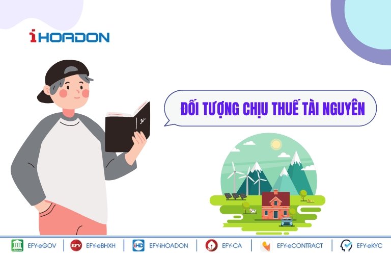 đối tượng chịu thuế tài nguyên