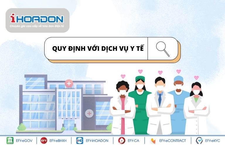 Quy định với dịch vụ y tế