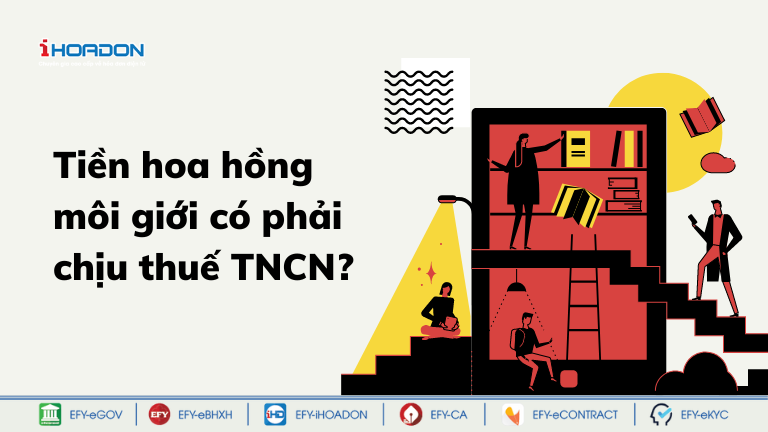 Tiền hoa hồng môi giới có chịu thuế TNCN không?