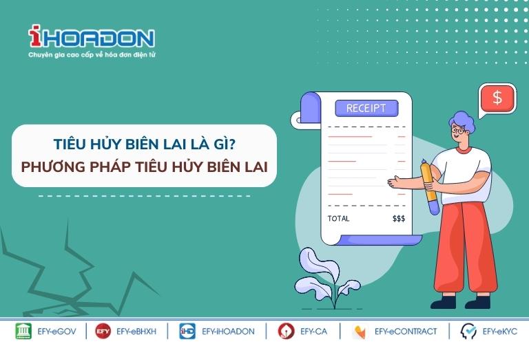 1. Tiêu hủy biên lai là gì?