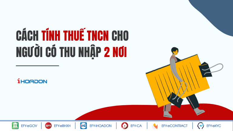 Thu nhập 2 nơi có thể được ủy quyền quyết toán thuế