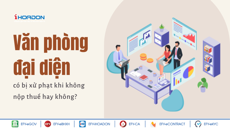 Những loại thuế văn phòng đại diện phải nộp?