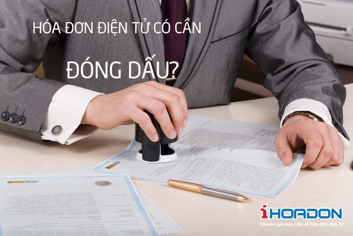 Hoá đơn điện tử chuyển đổi có cần đóng dấu và chữ ký
