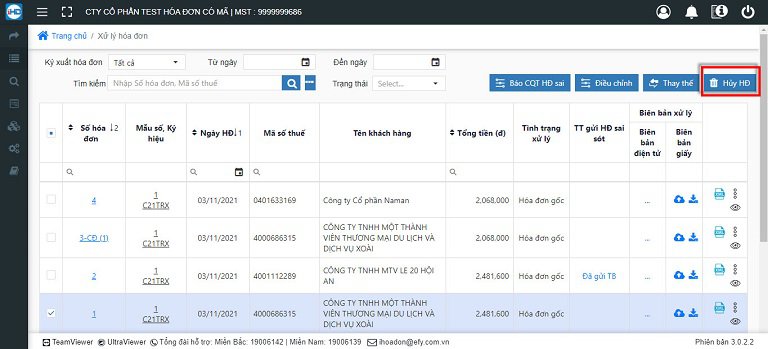 Tại mục xử lý hóa đơn, chọn hóa đơn cần hủy. Sau đó chọn mục: Hủy hóa đơn