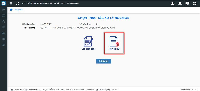 Tại giao diện thao tác xử lý hóa đơn, chọn mục Hủy bỏ hóa đơn