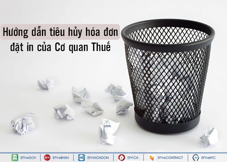 Hướng dẫn tiêu hủy hóa đơn đặt in của Cơ quan Thuế