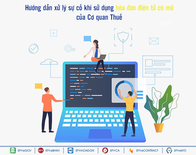 Quy định về việc xử lý sự cố khi sử dụng hóa đơn điện tử có mã của Cơ quan Thuế