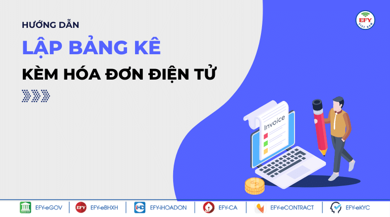 Quy định về bảng kê đính kèm hóa đơn điện tử