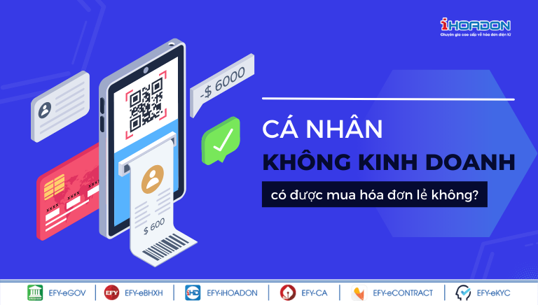 Cá nhân không kinh doanh có được mua hóa đơn lẻ không