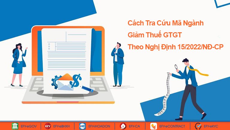 Cách Tra Cứu Mã Ngành Giảm Thuế Theo Nghị Định 15/2022/NĐ-CP