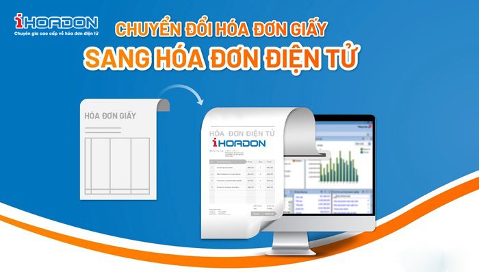 Chuyển đổi hóa đơn giấy sang hóa đơn điện tử