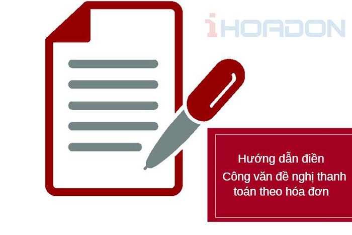 Công văn đề nghị thanh toán theo hóa đơn