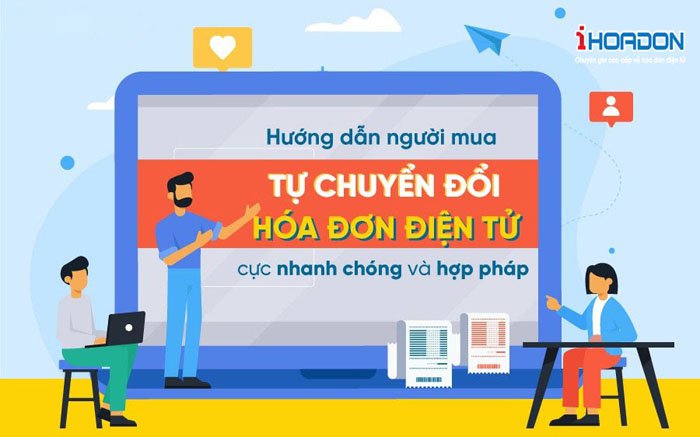 người mua tự chuyển đổi hoá đơn điện tử