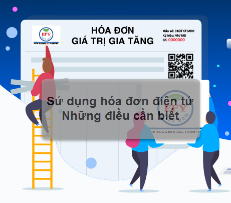 Sử dụng hóa đơn điện tử