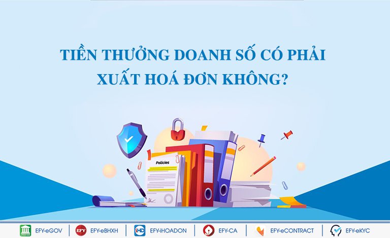 Tiền thưởng doanh số, hỗ trợ đại lý có phải xuất hoá đơn không?