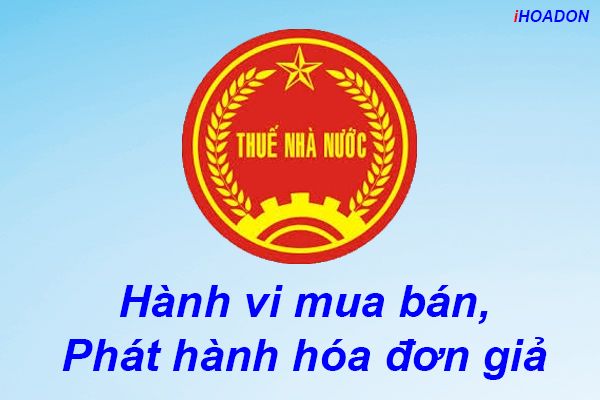  Mua bán hóa đơn bị xử phạt như thế nào